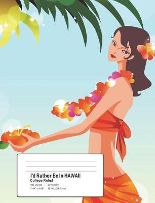 Book cover for I'd Rather Be In HAWAII