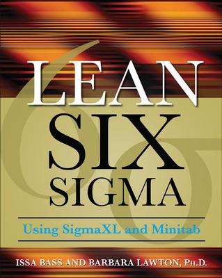 Book cover for Lean Six Sigma Using SigmaXL and Minitab