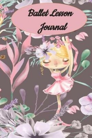 Cover of Ballet Lesson Journal