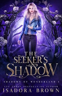 Book cover for The Seeker's Shadow