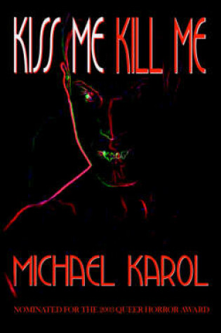 Cover of Kiss Me Kill Me