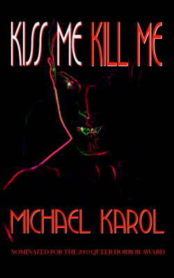 Book cover for Kiss Me Kill Me