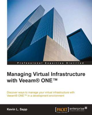Cover of Managing Virtual Infrastructure with Veeam® ONE™