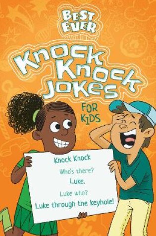 Cover of Best Ever Knock Knock Jokes for Kids