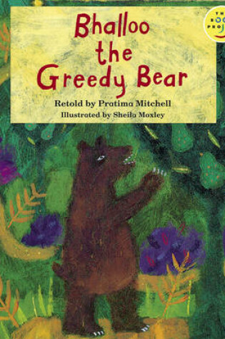 Cover of Bhalloo the Greedy Bear Read-On