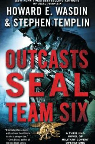 Cover of Outcasts: A Seal Team Six Novel