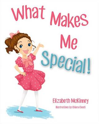 Book cover for What Makes Me Special!