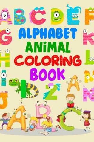 Cover of Alphabet Animal Coloring Book