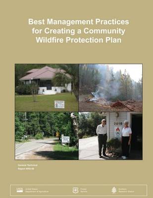 Book cover for Best Management Practices for Creating a Community Wildfire Protection Plan