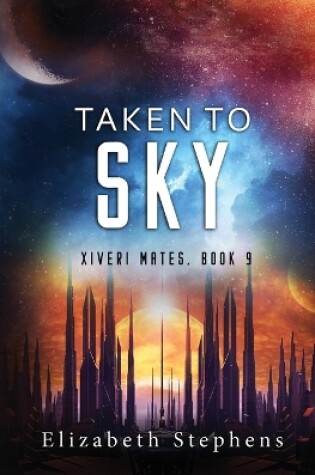 Cover of Taken to Sky