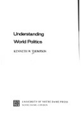 Cover of Understanding World Politics