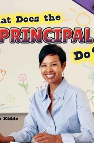 Cover of What Does the Principal Do?