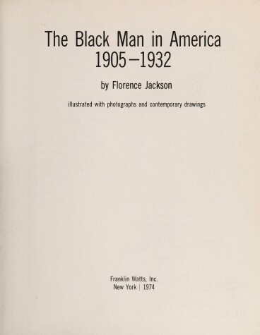 Book cover for The Black Man in America, 1905-1932