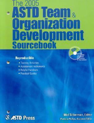 Book cover for The 2005 ASTD Team and Organizational Development Sourcebook