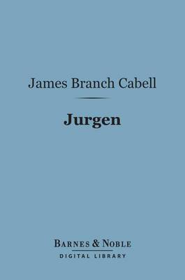 Book cover for Jurgen (Barnes & Noble Digital Library)