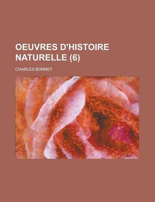 Book cover for Oeuvres D'Histoire Naturelle (6)
