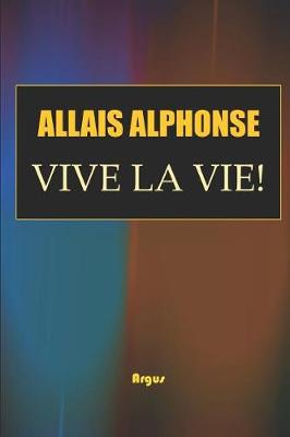 Book cover for Vive La Vie !