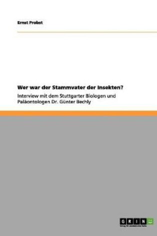 Cover of Wer war der Stammvater der Insekten?