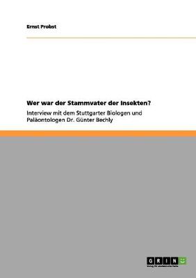 Book cover for Wer war der Stammvater der Insekten?