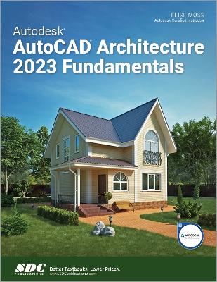 Book cover for Autodesk AutoCAD Architecture 2023 Fundamentals