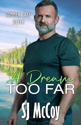 Cover of A Dream Too Far