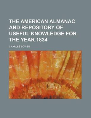 Book cover for The American Almanac and Repository of Useful Knowledge for the Year 1834