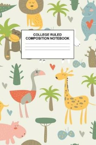 Cover of College Ruled Composition Notebook