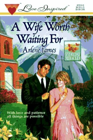 Cover of A Wife Worth Waiting for