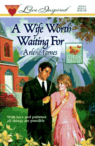 Book cover for A Wife Worth Waiting for