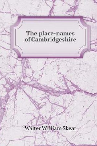 Cover of The place-names of Cambridgeshire