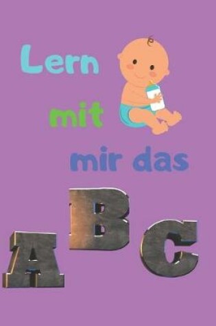 Cover of Lern mit mir das Abc