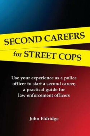 Cover of Second Careers for Street Cops