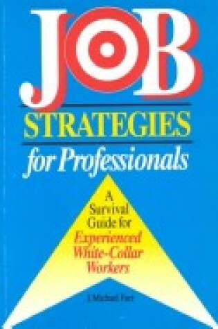 Cover of Job Strategies for Professionals