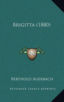 Book cover for Brigitta (1880)