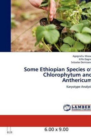 Cover of Some Ethiopian Species of Chlorophytum and Anthericum