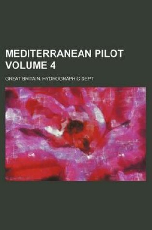 Cover of Mediterranean Pilot Volume 4