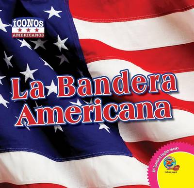 Book cover for La Bandera Americana