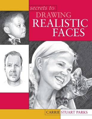 Book cover for Secrets to Drawing Realistic Faces