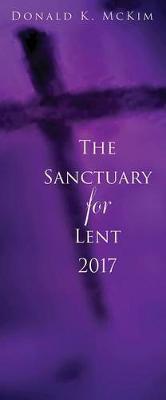 Book cover for The Sanctuary for Lent 2017 (Pkg of 10)