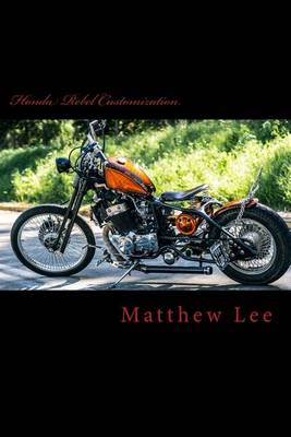 Book cover for Honda Rebel Customization