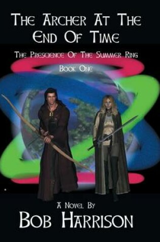 Cover of The Archer at the End of Time
