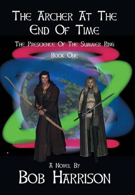 Book cover for The Archer at the End of Time