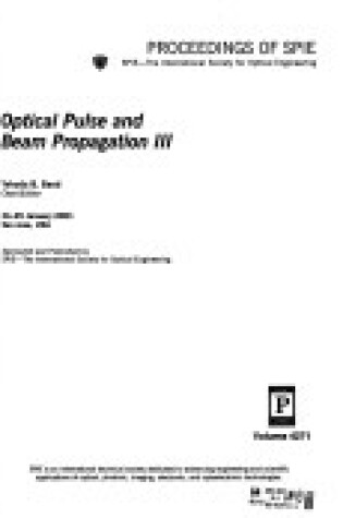 Cover of Optical Pulse and Beam Propagation III