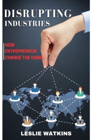 Cover of Disrupting Industries