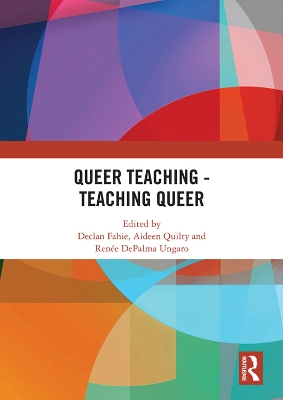 Book cover for Queer Teaching - Teaching Queer