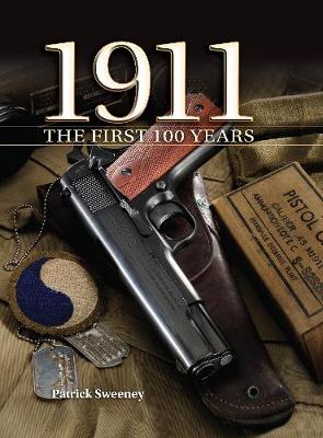 Book cover for 1911 the First 100 Years