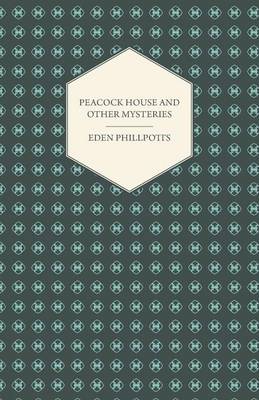 Book cover for Peacock House and Other Mysteries