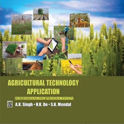 Book cover for Agricultural Technology Application for Enhancing Productivity