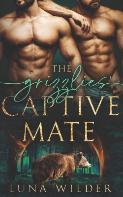Book cover for The Grizzlies' Captive Mate