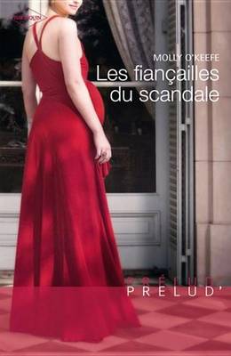 Book cover for Les Fiancailles Du Scandale